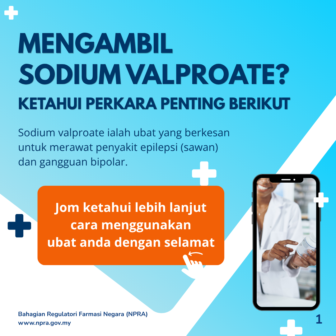 Infografik untuk pengguna: Mengambil Sodium Valproate?